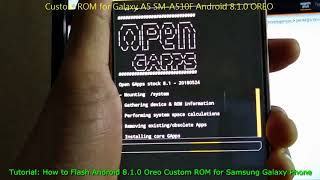 Custom ROM for Galaxy A5 SMA510F Android 810 OREO [upl. by Cassell]