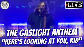 The Gaslight Anthem quotHeres Looking at You Kidquot LIVE [upl. by Sirk183]