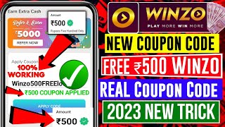 🤑Winzo ₹500 COUPON CODE कैसे ले  Winzo Coupon Code 2023 Today  Winzo Coupon Code Kaise Milega FREE [upl. by Mikah]