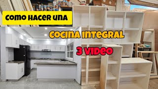 ¿Como hacer una COCINA INTEGRAL 3 Video [upl. by Whitford896]