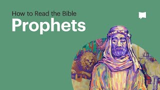 How to Read the 15 Prophetic Books in the Bible [upl. by Valera]