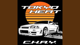 TOKYO HEAT Tokyo Drift [upl. by Wu]