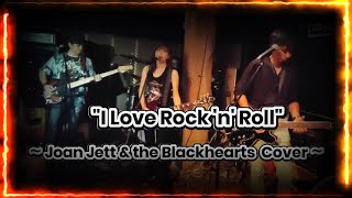 I Love Rock n Roll Joan Jett amp The Blackhearts Cover 20240728 [upl. by Treblih]