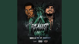 Realest Ones feat Dave East [upl. by Jordain]