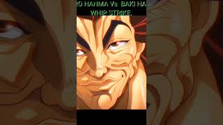 YUJIRO HANMA Vs BAKI HANMA WHIP STRIKE fight [upl. by Nollat120]