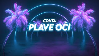 CONTA  PLAVE OCI OFFICIAL LYRICS VIDEO [upl. by Netta]