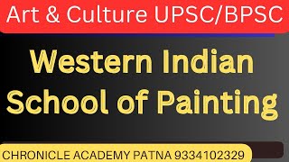 Western Indian School of Painting  NCERT  History class 12th  UPSC BPSC [upl. by Sankaran653]