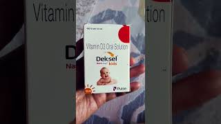 New Born Kid Vitamin D3  Cholecalciferol  Deksel Nano Kids vitamind3 kids newborn newbornbaby [upl. by Amethyst]