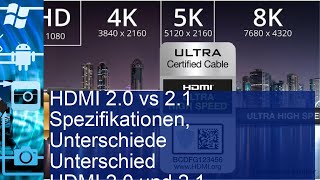 HDMI 20 vs 21 Alle Unterschiede und Spezifikationen im Vergleich [upl. by Gonsalve]