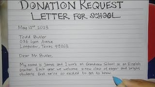 How to Write A Donation Letter for School Step by Step  Writing Practices [upl. by Stout]