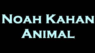 Noah Kahan  Animal InstrumentalKaraoke [upl. by Sualkcin552]