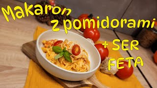 Makaron z pomidorami i serem feta [upl. by Tama]