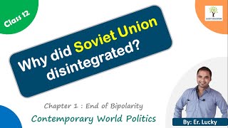 Why did Soviet Union disintegrated Causes of disintegration of USSR  Class 12 Political Science [upl. by Ezekiel]