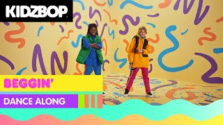 KIDZ BOP Kids  Beggin Dance Along [upl. by Aloysia721]