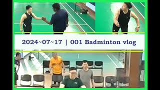 20240717  001 Badminton vlog  Yoga got new buddy  Wrong winner [upl. by Stilla]