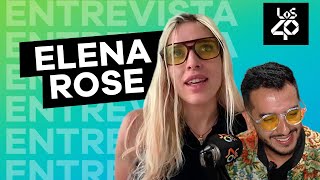 Elena Rose revela en exclusiva para LOS40 su colaboración con Greeicy en su nuevo EP [upl. by Hahn]