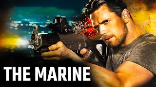 The Marine English Movie  Action Drama Hollywood Full Length English Movie  Full HD [upl. by Averi]