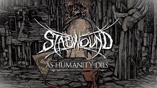 StabWounD  As Humanity Dies Lyrics video  Death Metal [upl. by Lipscomb441]