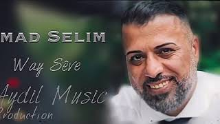 Imad Selim  Way Sêve  special shexani 2019 kurdischemusik2019 [upl. by Elizabet]