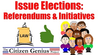 Issue Elections Referendums and Initiatives [upl. by Ahsocin310]