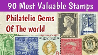 Most Expensive Stamps Worth A Real Fortune  Philatelic Gems [upl. by Welton]