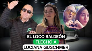 El Loco Baldeón flechó a Luciana Guschmer [upl. by Metzger]