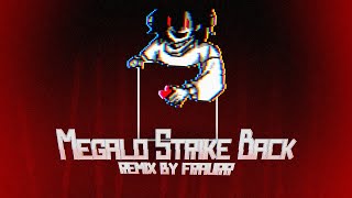 Megalo Strike Back full remix by fraurr [upl. by Avlis]