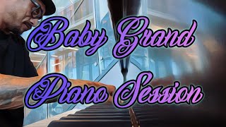 Baby Grand Piano Session [upl. by Sucramel]