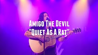 quotQuiet As A Ratquot  Amigo The Devil [upl. by Konstance]