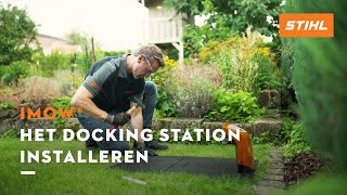 Het docking station installeren  STIHL iMOW® robotmaaier [upl. by Eidob218]