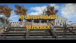 My Latest Project Raven Rock fallout fallout4mod fallout4settlement [upl. by Sublett174]