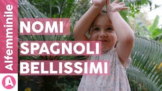 Nomi spagnoli il significato di quelli più belli 👶🏻💃🏻 [upl. by Anirb]