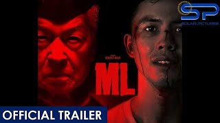 ML  Official Trailer  Eddie Garcia amp Tony Labrusca [upl. by Aldora]