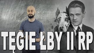 Tęgie łby II RP Historia Bez Cenzury [upl. by Marlyn]