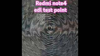 redmi note 4 4x edl test point shortsfeed shorts [upl. by Robina748]