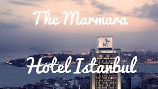 Top des hotels à Istanbul  The Marmara Taksim  Voyage en Turquie [upl. by Tillio]