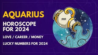 Star Sign Aquarius  2024  Insights amp Predictions  Money Career Love and LUCKY Numbers [upl. by Heidie]