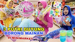 3 PUTRI DUYUNG BORONG MAINAN DI MINIMARKET  CHIKAKU FAMILY [upl. by Sydalg]