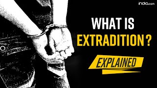 What Is Extradition Criteria And Most Famous Extradition Cases Fought By India  Explained [upl. by Yllrebmik305]