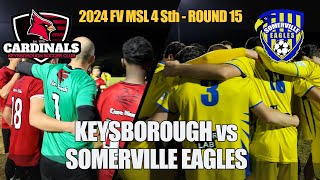 2024 FV Rd 15  Keysborough v Somerville Eagles [upl. by Evod]