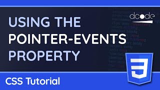 Using the quotpointereventsquot property  CSS Tutorial [upl. by Llerehs465]