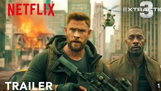 Extraction 3  Trailer 2024  Cris Harmsworth  Idris Elba [upl. by Munn]