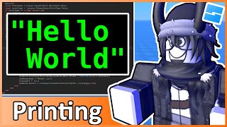 Printing  Roblox Beginners Scripting Tutorial 2 2024 [upl. by Yajnas960]