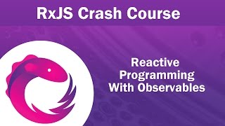 RxJS Observables Crash Course [upl. by Bambie]