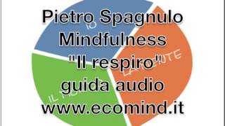 Guida audio mindfulness meditazione del respiro [upl. by Brest]