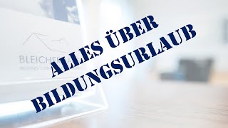 Alles über Bildungsurlaub [upl. by Ecirahs]