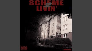 Scheme Livin 2 [upl. by Oah]