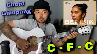 Chord Gampang Berisik  Dere Tutorial Gitar Pemula [upl. by Otsuj86]