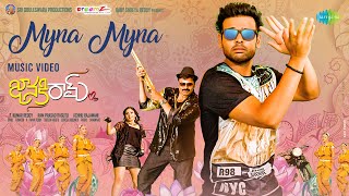 Myna Myna  Music Video  Janaki Ram  Naveen Vijay Krishna Keerthy Suresh Chandini Achu Rajamani [upl. by Killy]