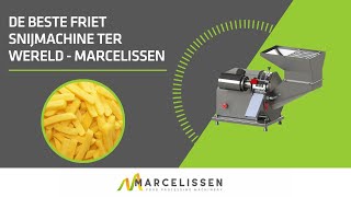 De Beste Friet Snijmachine Ter Wereld  Marcelissen [upl. by Clardy]